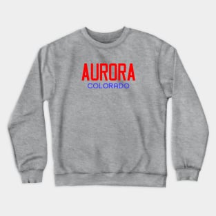 Aurora Colorado Tee Crewneck Sweatshirt